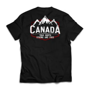 Canada True North Strong and Free T-Shirt